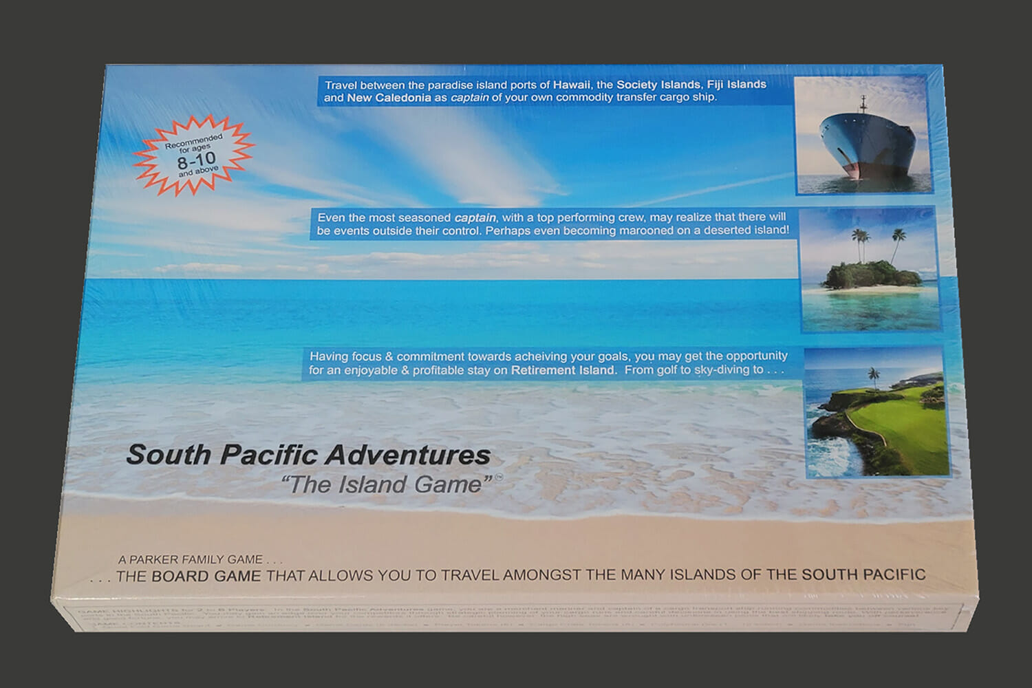 The <b><em>South Pacific Adventures</em></b> game is packaged into a 4-color, durable, reusable box and is factory shrink wrapped for protection. The game box dimensions are:  <b>15” x 10” x 2”</b>. When purchased online, the game is placed into a Kraft corrugated mailing carton measuring <b>17” x 11” x 2.5”</b>.  Shipping weight:  <b>4.0</b> lbs